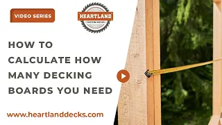How to Calculate How Many Decking Boards You Need