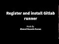 Register and install a Gitlab runner on windows
