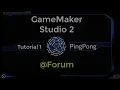 GameMaker Studio 2 Tutorial 1 - PingPong game