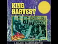 King Harvest - Dancing In the Moonlight