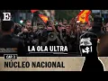 Nucleo Nacional The political party stirring up young ultras The Ultra Wave Chapter 3