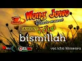 Download Lagu BISMILLAH Dangdut religi WONG JOWO tombo mumet