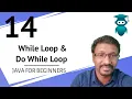 Java for Selenium 14 While Loop Do While Loop Difference Bw While Do While Sample Program