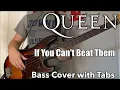 Download Lagu Queen - If You Can't Beat Them (Bass Cover WITH TABS)