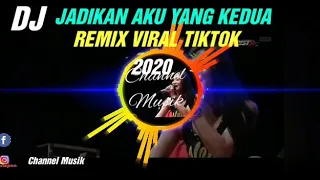 Download DJ JADIKAN AKU YANG KEDUA REMIX VIRAL TIKTOK Terbaru 2020 @Cover By Dj Alva  Kenzo MP3