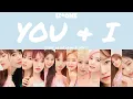 Download Lagu [LYRICS/가사] IZ*ONE (아이즈원) - YOU \u0026 I