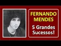 Download Lagu Fernando Mendes (5 Grandes Sucessos)