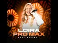 Loira Pro Max (Ao Vivo) - Duda Bertelli