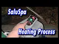 The heating process Lay-Z-Spa Coleman Saluspa BestWay Saluspa Inflatable Spas