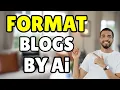 Download Lagu How to Use AI to Format Long Blog Posts Fast | Clean, SEO-Ready Content in Minutes