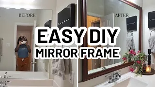 EASY DIY MIRROR FRAME - Home Decorating Ideas