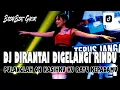 Download Lagu DJ | DIRANTAI DIGELANGI RINDU