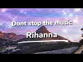 Download Lagu Rihanna - Don't Stop The Music (With LYRICS 🔔)