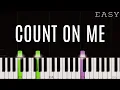Download Lagu Bruno Mars - Count On Me | EASY Piano Tutorial