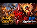 Aggro Harness VS Red Blue MachineGun