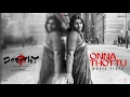 Onna Thottu - Music Video | DOROTHY | Maestro Ilaiyaraaja | Karthik Subbaraj