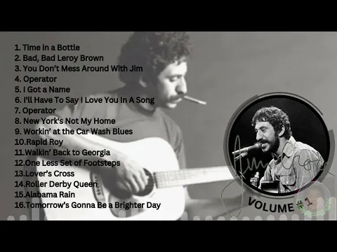 Download MP3 Jim Croce (Best of Jim Croce Songs Full Album Volume #1)