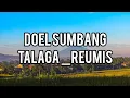 Download Lagu Doel sumbang Talaga Reumis