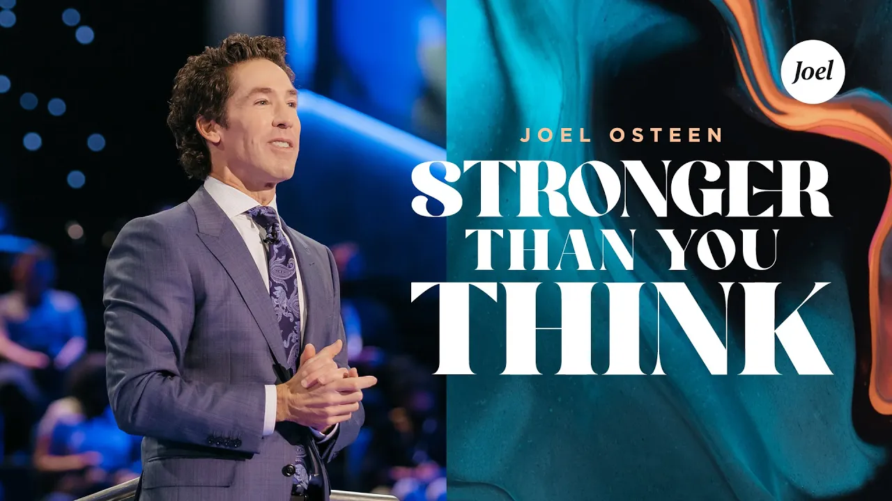 Stronger Than You Think | Joel Osteen - download from YouTube for free