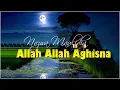 Download Lagu Allah Allah Aghisna -  Nazwa Maulidia