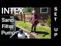 INTEX SAND FILTER PUMP - Setting the pump up for above ground pools