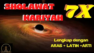 Download SHOLAWAT NARIYAH 7x | LENGKAP dengan Arab+Latin+Arti MP3