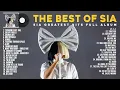 Download Lagu S I A  Greatest Hits Full Album 2021 -  S I A  Best Songs Playlist 2021