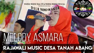 Download OM Rajawali | Melodi Asmara | WARNAWARNIPHOTO | Desa Tanah Abang | 02042021 MP3