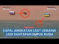 Download Lagu Kapal Tak Berawak Angkatan Laut Ukraina Jadi Sasaran Empuk Pasukan Moskow