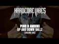 Lagu Pino D'Ambini - Up and Down (Ballz) (Original Mix)