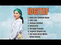 Download Lagu IDGITAF | SEDIA AKU SEBELUM HUJAN | ALBUM TERBARU 2025