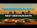 Best Restaurants in Greensboro North Carolina Top Places to Eat in Greensboro USA