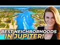The BEST PLACES to Live In Jupiter Florida TOP 5 Neighborhoods You ll Love Jupiter FL Real Estate