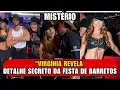 Download Lagu “VIRGINIA REVELA DETALHES SECRETOS DA FESTA DE BARRETOS