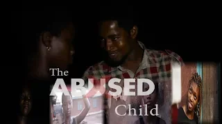 the abused child latest nollywood movie 2018 