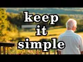 Lagu Less is More The Magic of a Simple Life