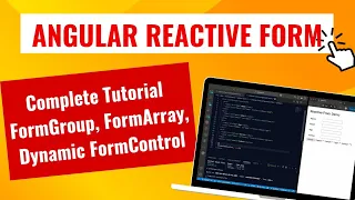 Angular Reactive Forms Complete Tutorial FormGroup FormControl FormArray Explained vslogs