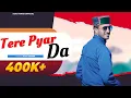 Lagu Tere Pyar Da | Ajju Tomar, Manisha | Latest Jaunsari Songs | Rohit Modka | Ajju Tomar Official