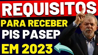 PIS PASEP 2021 REQUISITOS PARA RECEBER O ABONO SALÁRIAL EM 2023