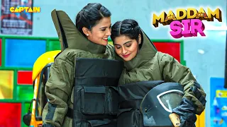 करिश्मा सिंह और मैडम सर बम को डिफ्यूज़ कर बचा लेंगे लोगो की जान |  Maddam Sir | New Full Episode |