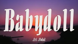 Ari Abdul - BABYDOLL (Lyrics)