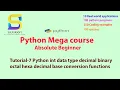 Python Easy Tutorial for absolute beginners - int data type and base conversion