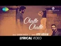 Download Lagu Chalte Chalte | Lyrical | Mitron | Atif Aslam | Jackky Bhagnani | Kritika Kamra | Tanishk Bagchi