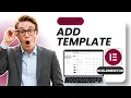 How to Add Template in Elementor Updated 2026