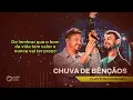 Chuva de bençãos - Clayton & Romário [Letra oficial]