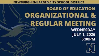 BOE Organizational Regular Meeting - July 1 2026
