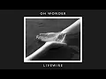 Oh Wonder - Livewire - 10 Years On (Official Audio)