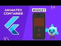 Flutter Tutorial for Beginners to Advance - Animated Container widget in Flutter