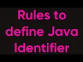 Rules to define java Identifier from basics Part - 1 java interview questions