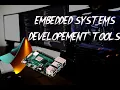 Embedded Systems Developement Tools